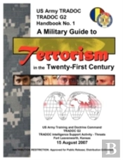 A Military Guide To Terrorism In The Twenty-First Century