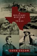 A Military History Of Texas Volume 15