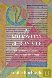 A Milkweed Chronicle