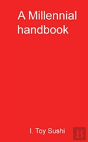 A Millennial Handbook