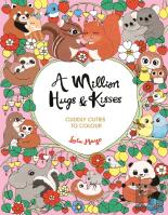 A Million Hugs And Kisses