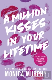 A Million Kisses In Your Lifetime