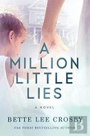 A Million Little Lies