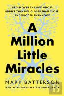 A Million Little Miracles