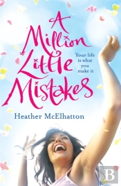 A Million Little Mistakes
