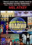 A Million Miles From Broadway Revised And Expanded Edition