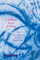 A Million Years Of Music