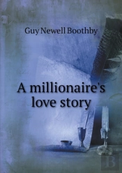A Millionaire'S Love Story