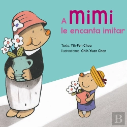 Bertrand.pt - A Mimi Le Encanta Imitar (+4 Años)