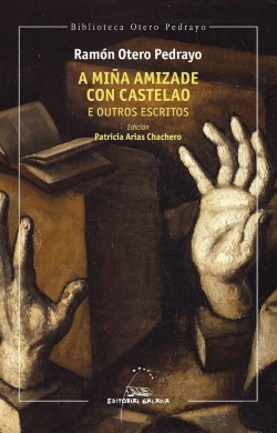 Bertrand.pt - A Miña Amizade Con Castelao E Outros Escritos