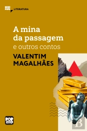 A Mina Da Passagem E Outros Contos