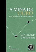 A Mina de Ouro