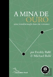 A Mina de Ouro