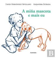 A Miña Mascota E Mais Eu