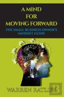 A Mind For Moving Forward