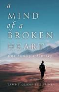 A Mind Of A Broken Heart