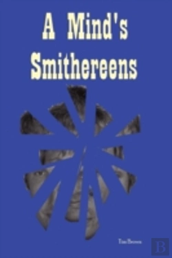 Bertrand.pt - A Mind'S Smithereens