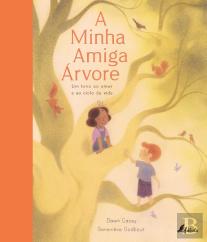 A Minha Amiga Árvore