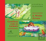 A Minha Árvore | Gentileza com os Animais