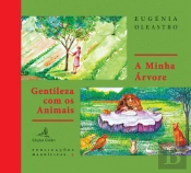 A Minha Árvore | Gentileza com os Animais