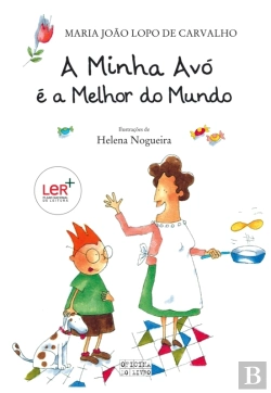 Bertrand.pt - A Minha Avó É A Melhor Do Mundo