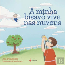 Bertrand.pt - A Minha Bisavó Vive nas Nuvens
