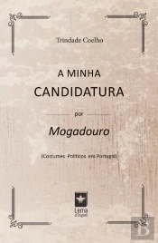 A Minha Candidatura por Mogadouro