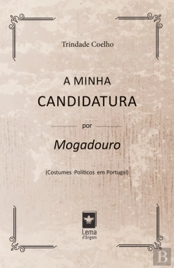 Bertrand.pt - A Minha Candidatura por Mogadouro