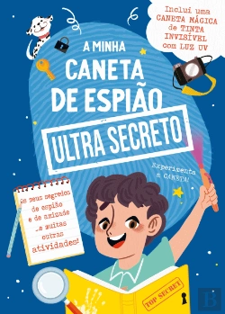 Bertrand.pt - A Minha Caneta de Espião Ultra Secreto