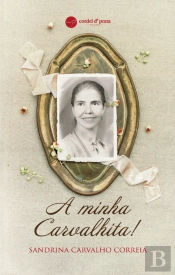 A Minha Carvalhita!