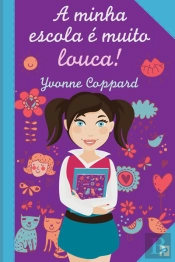 A Minha Escola É Muito Louca!