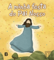 A Minha Festa do Pai Nosso