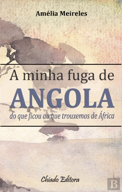 Bertrand.pt - A minha fuga de Angola