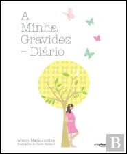 A Minha Gravidez - Diário