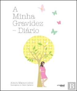 Bertrand.pt - A Minha Gravidez - Diário
