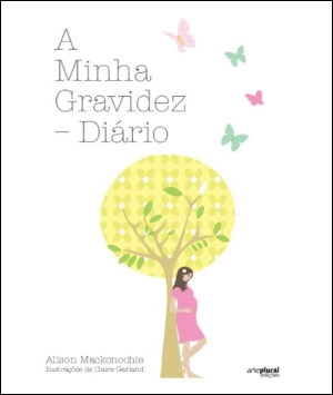 A Minha Gravidez - Diário