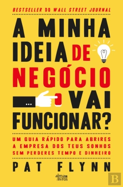 Bertrand.pt - A Minha Ideia de Negócio Vai Funcionar?