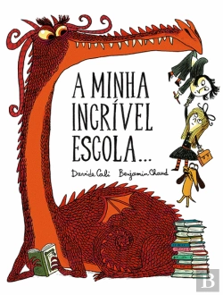 Bertrand.pt - A Minha Incrível Escola...