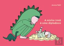 A Minha Irmã é Uma Diplodoco