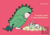 A Minha Irmã é Uma Diplodoco