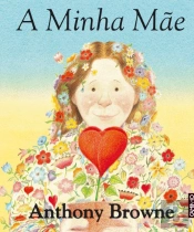 A Minha Mãe