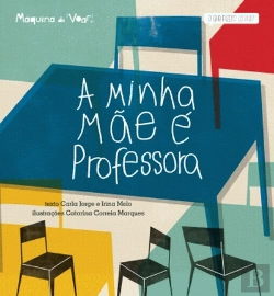 Bertrand.pt - A Minha Mãe é Professora