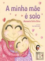A Minha Mãe é Solo