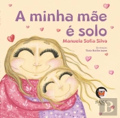 A Minha Mãe é Solo