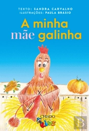 A Minha Mãe Galinha