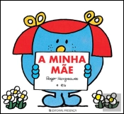 A Minha Mãe