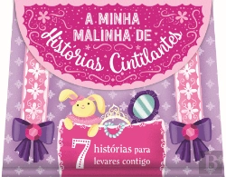 Bertrand.pt - A Minha Malinha de Histórias Cintilantes