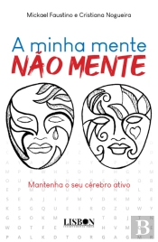 A Minha Mente Não Mente 