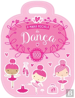 Bertrand.pt - A Minha Mochila de Dança