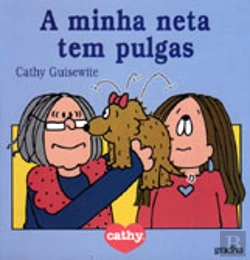 Bertrand.pt - A Minha Neta Tem Pulgas